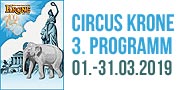 Circus Krone - die 3. Winterspielzeit 2019 ab 01.03.2019 mit klassischen Clowns, Motorrad auf dem Hochseil und einer bezaubernden Tiger-Lady